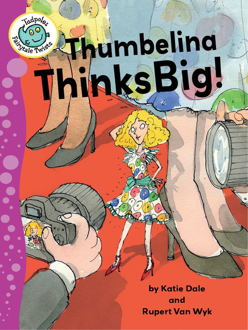 Title details for Thumbelina Thinks Big by Katie Dale - Available